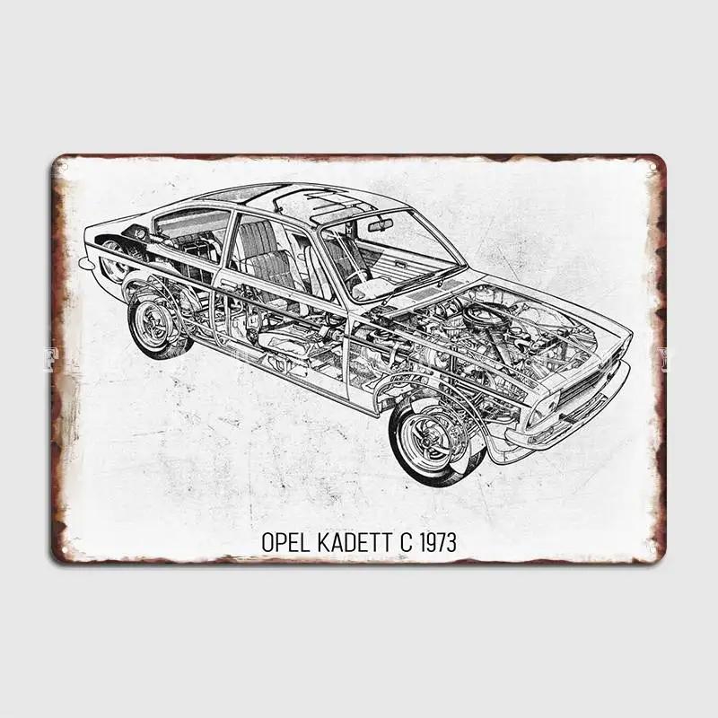 

Opel Kadett C 1973 Metal Sign Club Cave Pub Funny Wall Decor Tin Sign Posters 20x30cm（7.8x11.8inch）