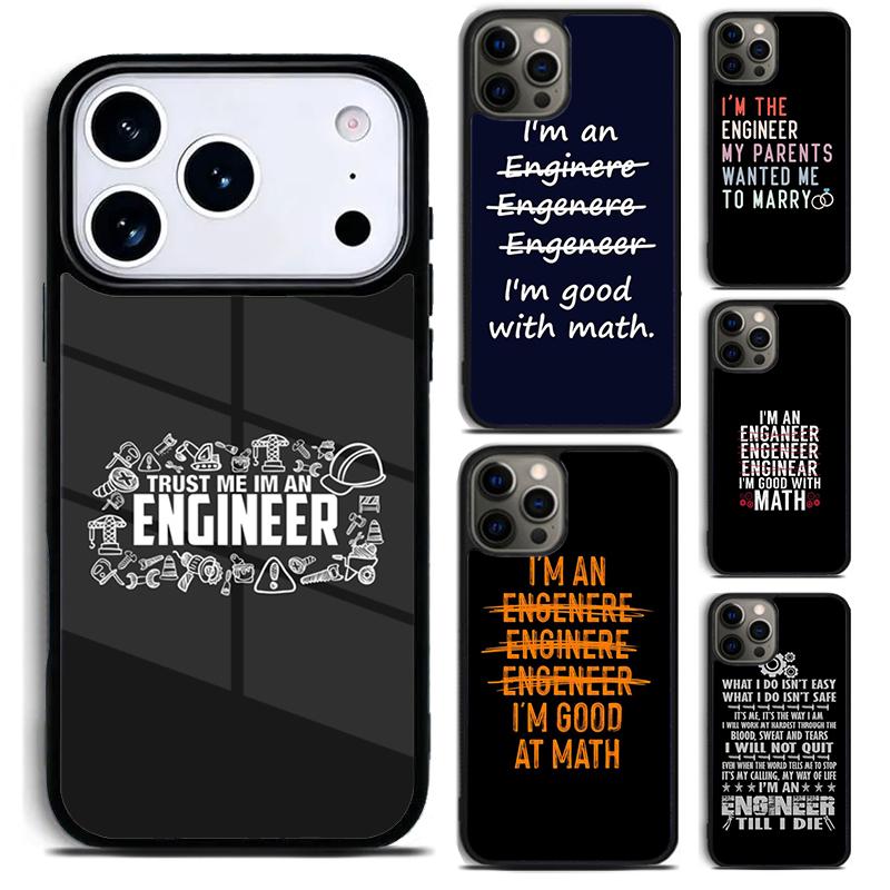 I M An Engineer I M Good At Maths Phone Case for iPhone 17 16 15 Pro Max Air 14 13 12 11 Plus Shockproof Cover