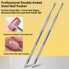Oțel inoxidabil cu două capete împingător de unghii cuticule Remover exfoliere Prep Tool Clean Dead Skin Circle Bevel Lopata manichiură Pen