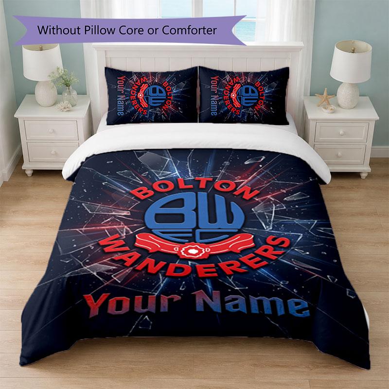 Bolton Wanderers FC Custom Name Text Bedding Set 1 Duvet Cover+2 Pillowcases Soccer Logo Personalized Gift For Special Occasion Bedroom Decor