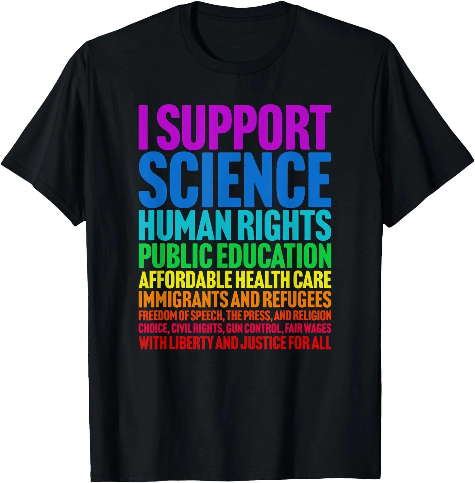 I Support Progressive Liberal Democratic Causes Protest T-Shirt 120