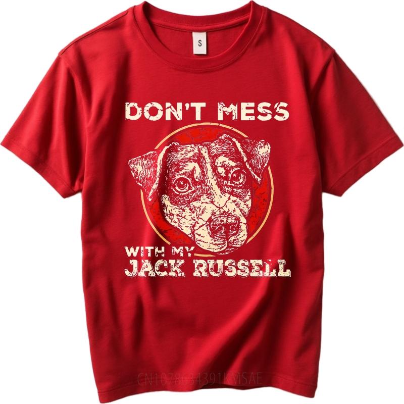 

Daily Wear summer For men tshirt Dont Mess With My Jack Russell Short Sleeve Relaxed Fit Oneck Top tees Casual Tshirt S