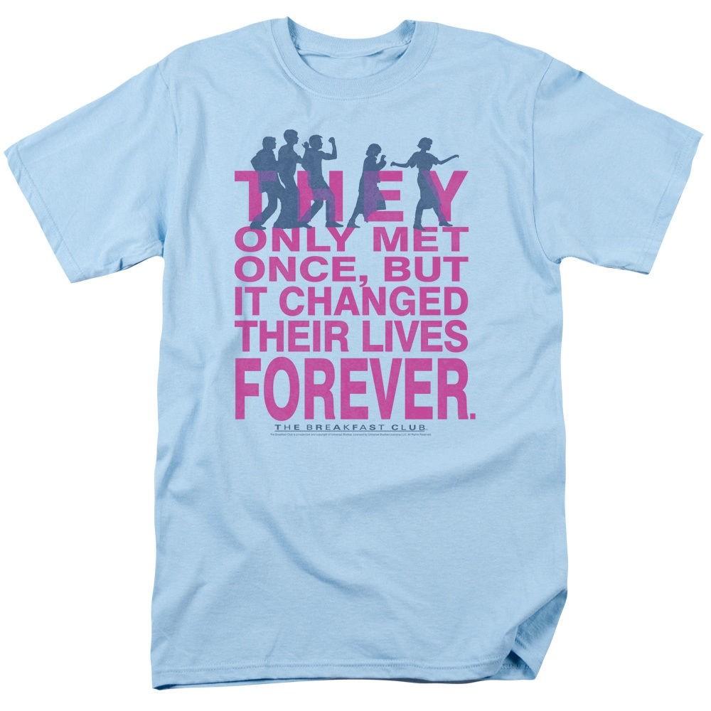 

Breakfast Club Forever T-Shirt Sizes S-4XL NEW 4XL