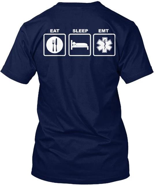 

Eat Sleep EMT Tee TTshirt Made in the USA Size S to 5XL XL