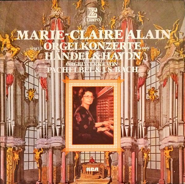 

LP Record MARIECLAIRE ALAIN GEORG FRIEDRIC MarieClaire Alain Spielt Orgelwerk ZL30717 Erato 1980 Germany Classical Used