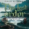 The Lost Order The Birth of a Dragoon by Dale Romney Paperback Book 9781800165984