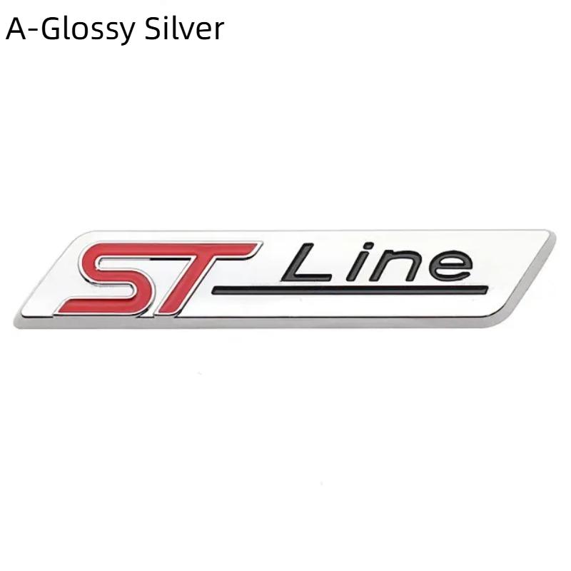 

3D металлический логотип STline, эмблема на задний багажник, наклейка на крыло для ST Line Focus Fiesta Mondeo Ecosport Kuga ESCAPE A-Glossy Silver