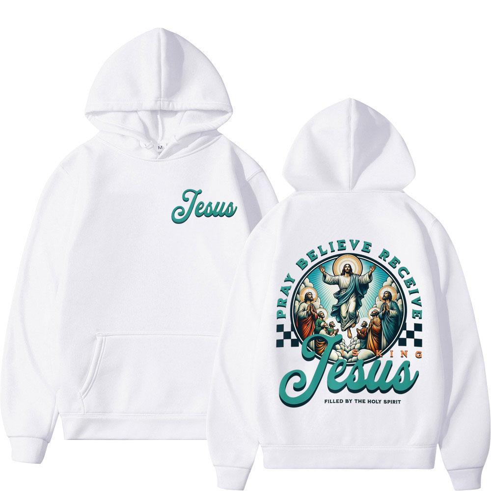 Pray Believe Receive Jesus Print Sweatshirts Men Women Fashion Comfort Hoodies Long Sleeves Thick Vintage Casual Pullover Tops