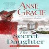 The Secret Daughter by Anne Gracie Paperback Book 9780593549704