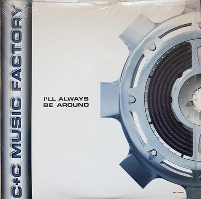 12inch Record C + C MUSIC FACTORY - I'll Always Be Around MCA1255146 MCA Records 1995 US Dance & Electronica Used