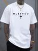 Men's Oversized White Christian Faith T-Shirt with "BLESSED" & Cross Print - Religious Apparel Suitable for Church, Daily Wear