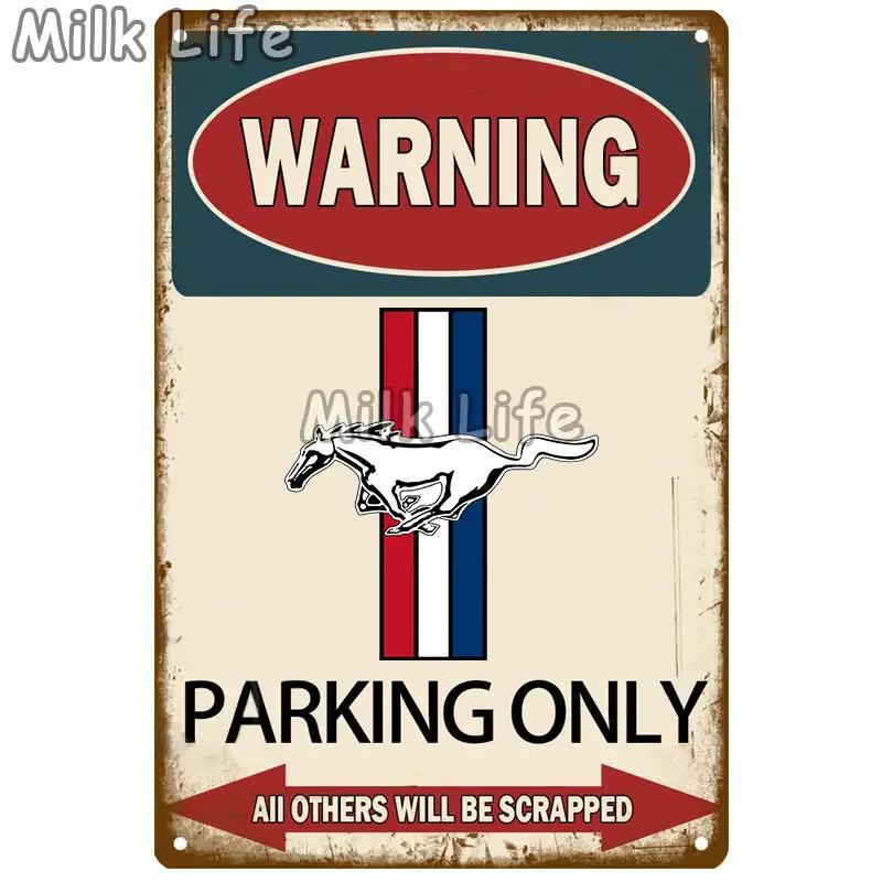 Mustang GT 500 Parking Only Blechschild für Zuhause, Zimmer, Schlafzimmer, Restaurant, Garage, Kneipe, Club, Bar, Wandkunst