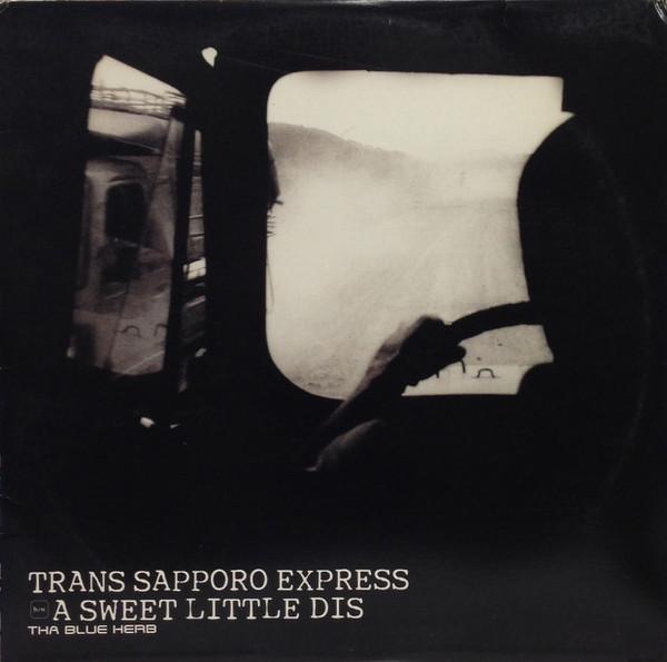

12inch Record THA BLUE HERB Trans Sapporo Express A Sweet Lit TBHR009 BLUE HERB 2002 Japan Japanese Club Dance Used