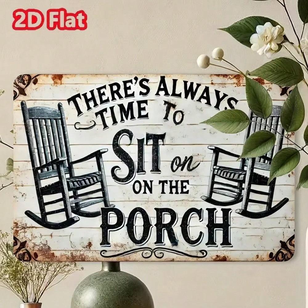 Vintage Tin Wall Sign Time To Sit On Porch Decor Metal Art Home Gift