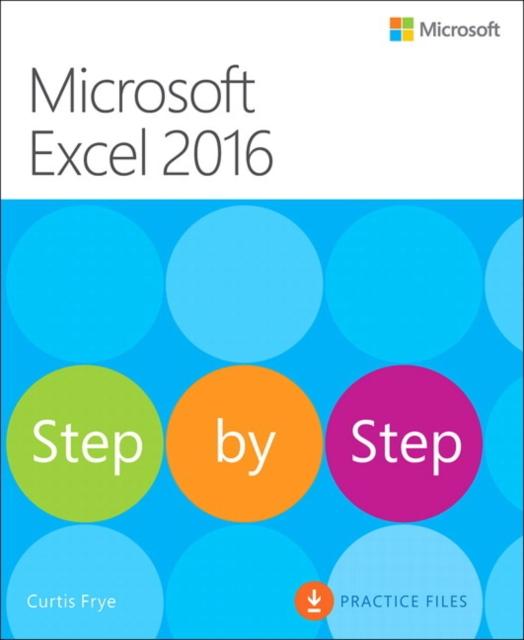 The Microsoft Excel 2016 Step by Step Book