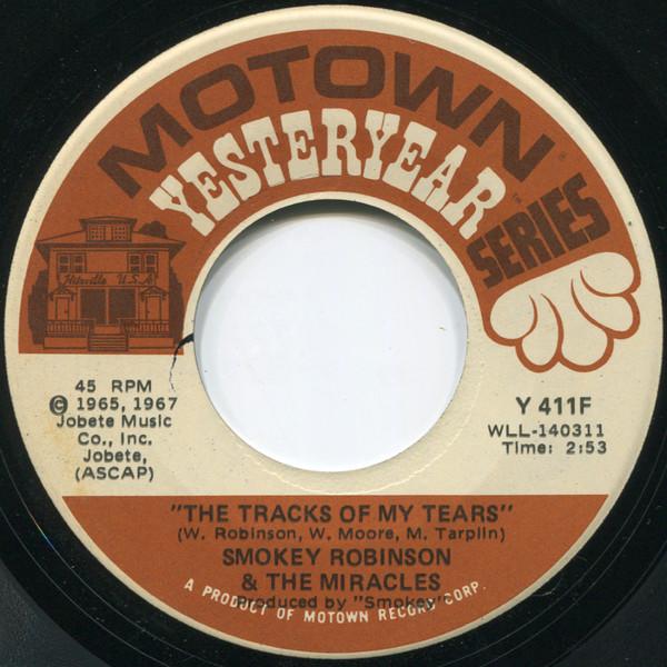 

7inch Record SMOKEY ROBINSON & THE MIRACLES - Tracks Of My Tears / Ooo Baby Baby Y411F MOTOWN 1972 US Soul/Funk Used