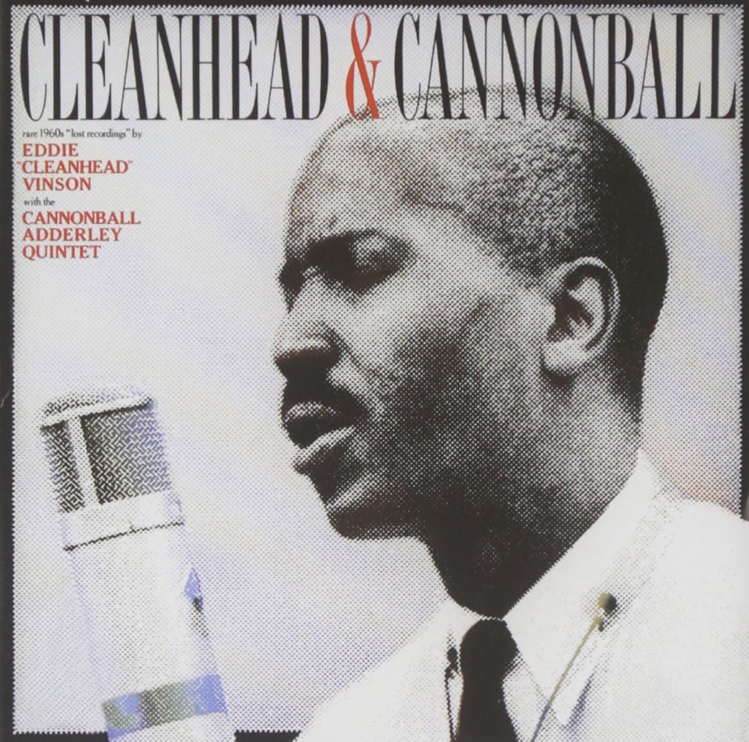 

CD EDDIE CLEANHEAD VINSON; CANNONBALL - Cleanhead and Cannonball MCD93242 Japan Music Others Used