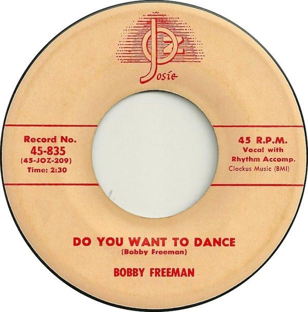 

7inch Record BOBBY FREEMAN - Do You Want To Dance 45835 JOSIE 1958 US Rock Used