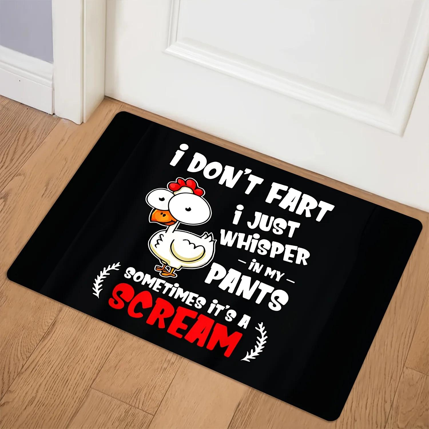

I Don t Fart, I Whisper Funny, Anti-Slip, Machine Washable,for Entrance, Living Room, Bedroom, Bathroom, Kitchen, Laundry Room 40x60cm