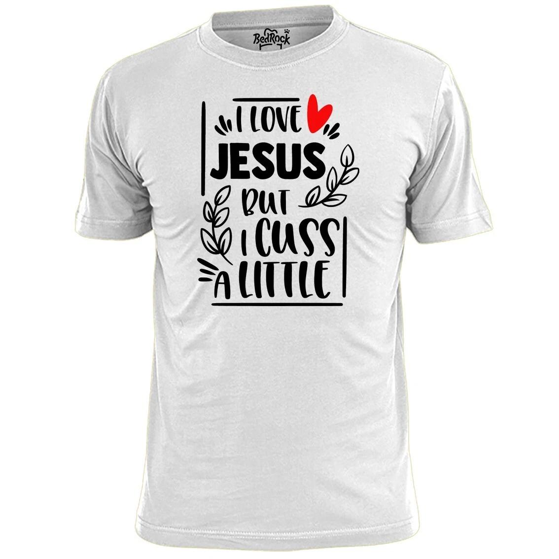 Mens I Love Jesus But I Cuss A Little T shirt Bible Scripture Religion M