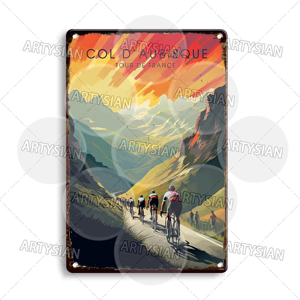 Vélo Tour De France Cycling Metal Sign Les Pyrénées Auvergne Les Vosges Col Du Galibier Col d'Aspin Tignes Col De La Bonette