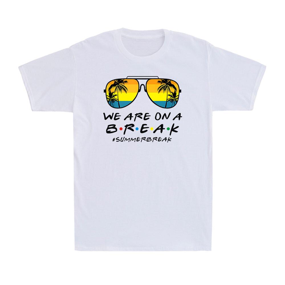 We Are On A Break Off Duty Teacher Life Summer Vacation Vintage Men s T-Shirt S