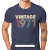 1971 50th Anniversary Fabric Tshirt Vintage Color Elegant T Shirt Oversize Unisex Tees Shirt New Design Big Sale