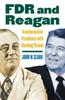 Kniha FDR and Reagan : Transformative Presidents with Clashing Visions
