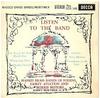 7inch Record MASSED BRASS BANDS OF FODENS, FAIRE - Listen To The Band STO145 Decca 1960 UK Military Used
