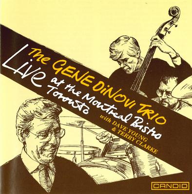 CD GENE DINOVI - Live At the Montreal Bistro  CCD79726 Candid 1995 USA & Cana Jazz Used