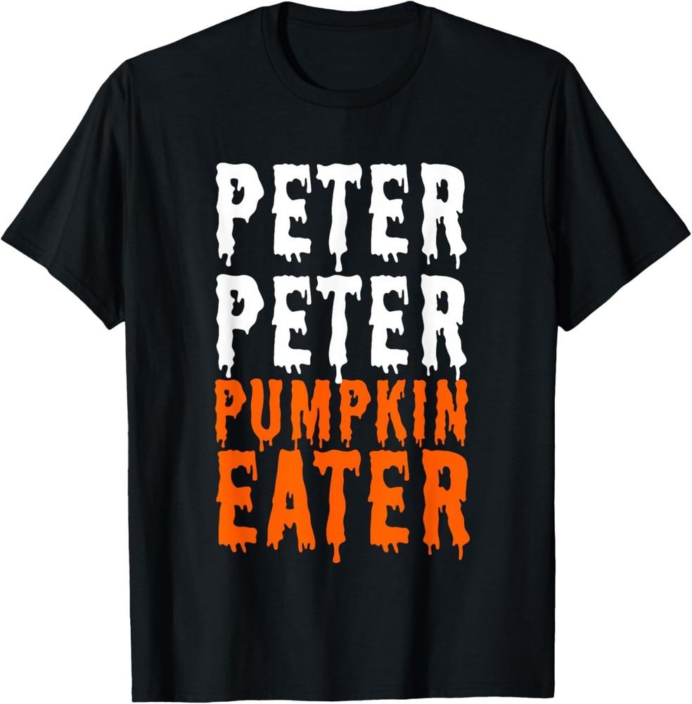 Peter Pumpkin Eater Halloween Costume Couple Men T-Shirt Unisex T-Shirt S