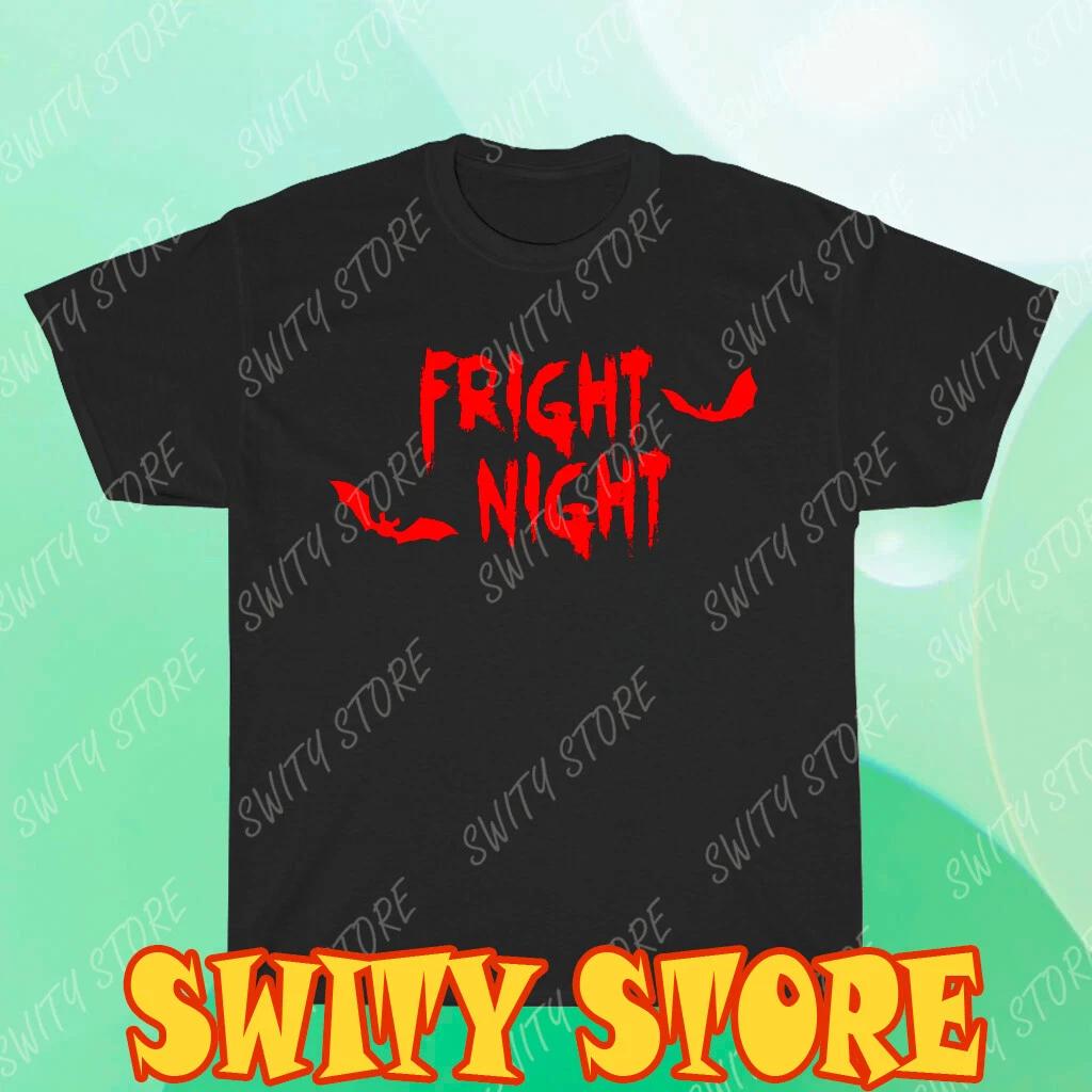Men s and Women s T-shirts Fright Night Horror Movie S