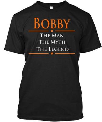Bobby Der Mann Mythos Legende Na T-Shirt Hergestellt in den USA Größe S bis 5XL