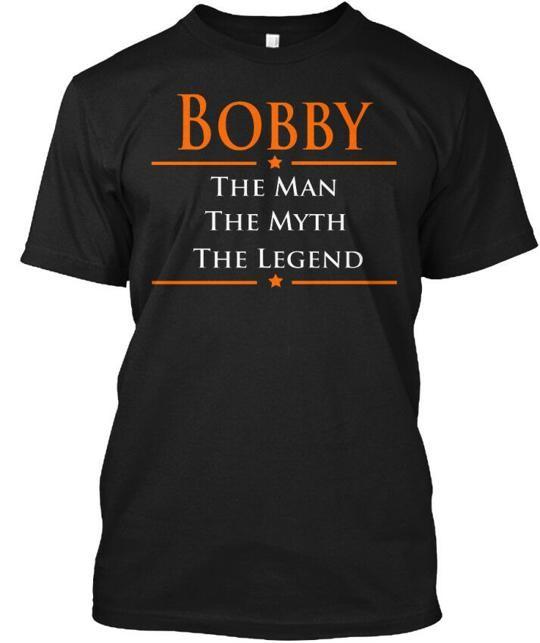 Bobby Muž Mýtus Legenda Na Tričku Vyrobeno v USA Velikost S až 5XL