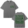 Sunday Running Club Graphic Summer T Shirt Cotton Breathable Sporty  Jogging Tshirts Unisex Women Oversized Cotton Casual Tshirt