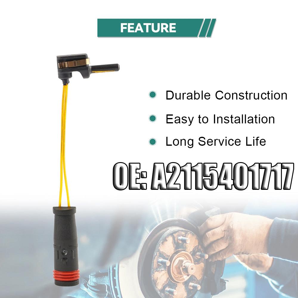 2x Car Front Rear Brake Wear Sensor for Mercedes Benz W203 W220 W211 W221 W204 W212 R230 CL600 SL500 C350 E320 GL350 A2115401717