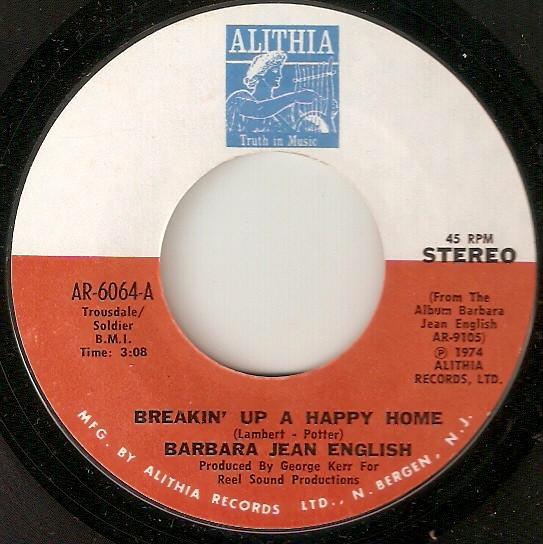 

7inch Record BARBARA JEAN ENGLISH Breakin Up A Happy Home Guess Wh AR6064 Alithia 1974 US SoulFunk Used
