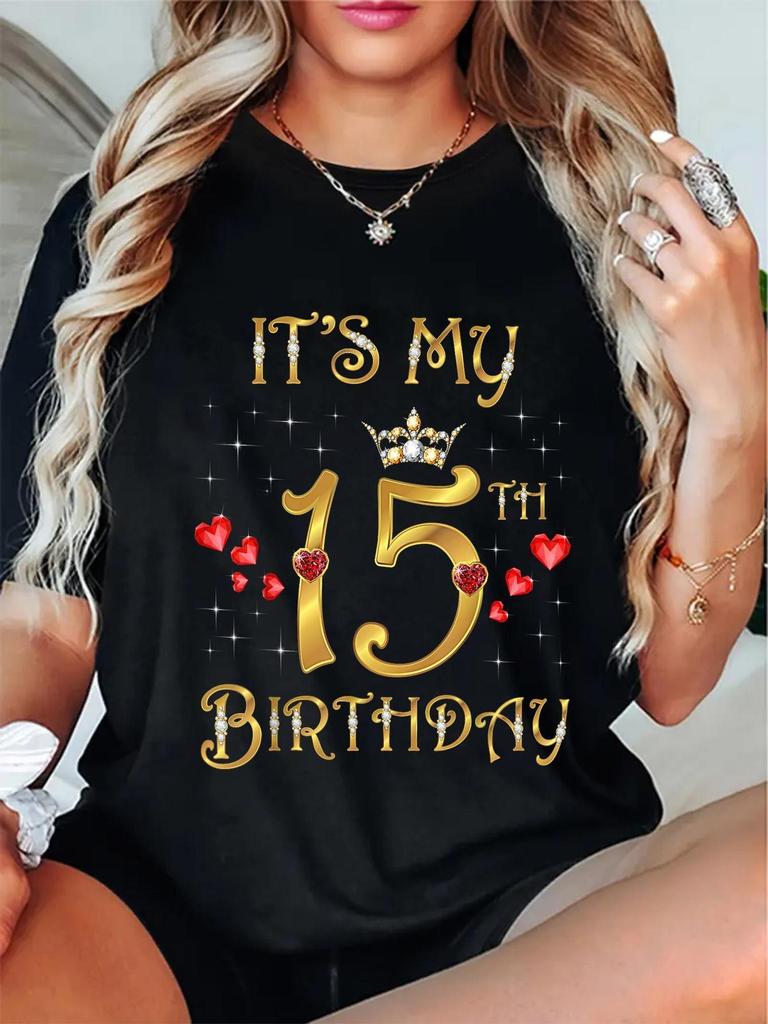 It's My 15th Birthday Crown Hearts T-shirt