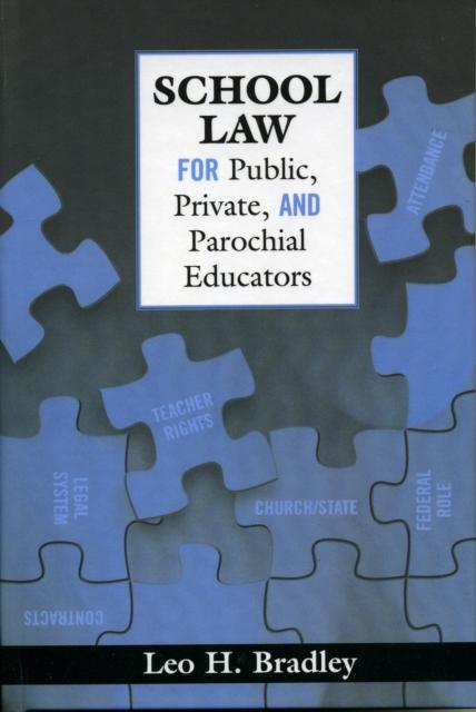 Bok School Law for Public, Private, and Parochial Educators