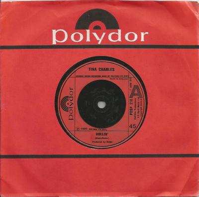 7inch Record TINA CHARLES - Rollin' POSP218 Polydor 1981 UK Dance & Electronica Used