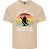 Youre On Mute Funny Microphone Conference Unisexs Light Cotton TShirt