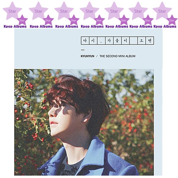 

КЮХЮН - СНОВА, ОСЕНЬ ПРИХОДИТ / 2-Й мини-альбом (kpop)