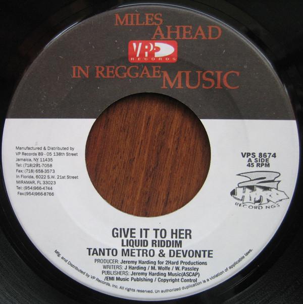 

7-дюймовая пластинка TANTO METRO & DEVONTE / LADY SAW - Give It To Her / Tell Me What