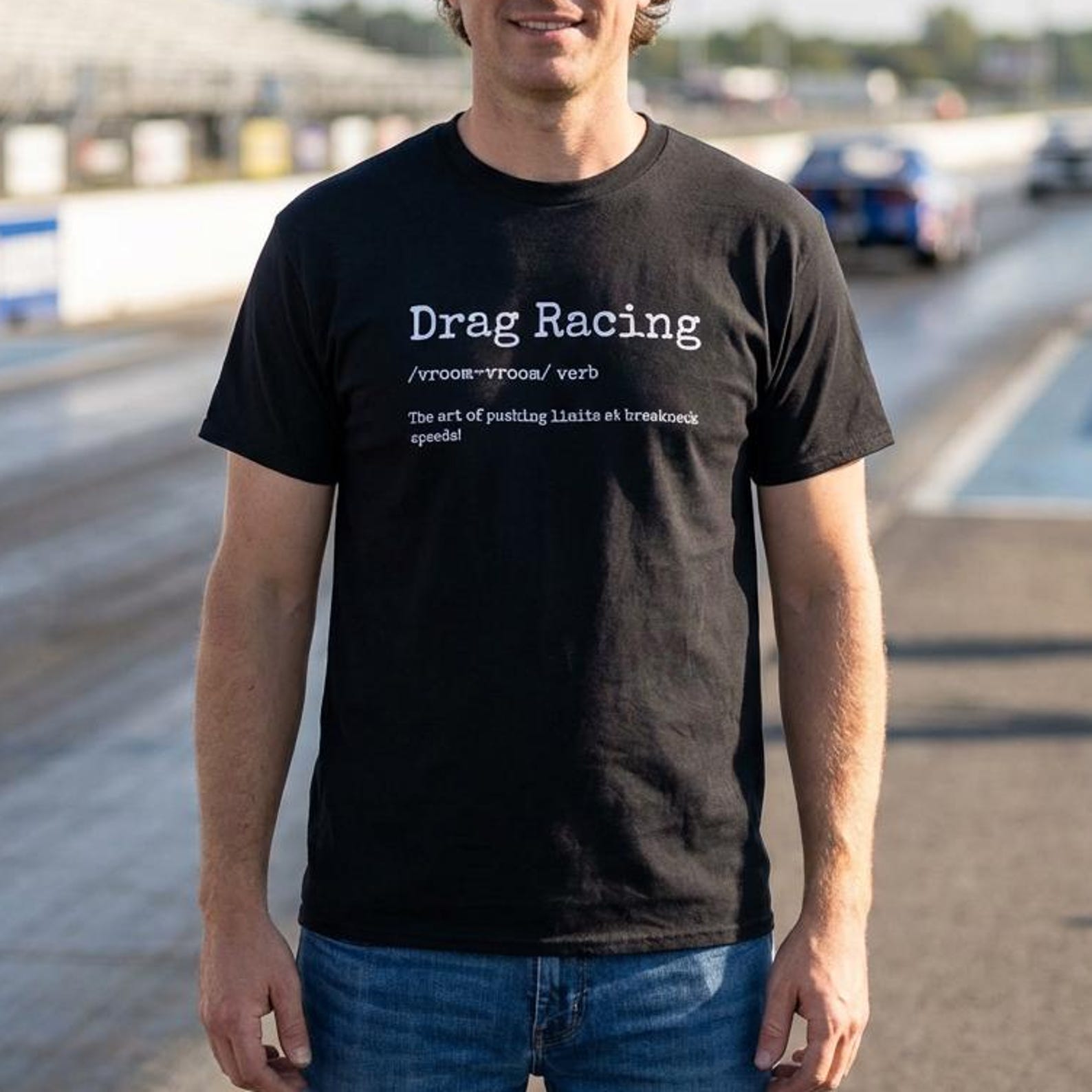 Drag Racing Definition Shirt, Quarter Mile Enthusiast Tee, Race Car Gift 3XL