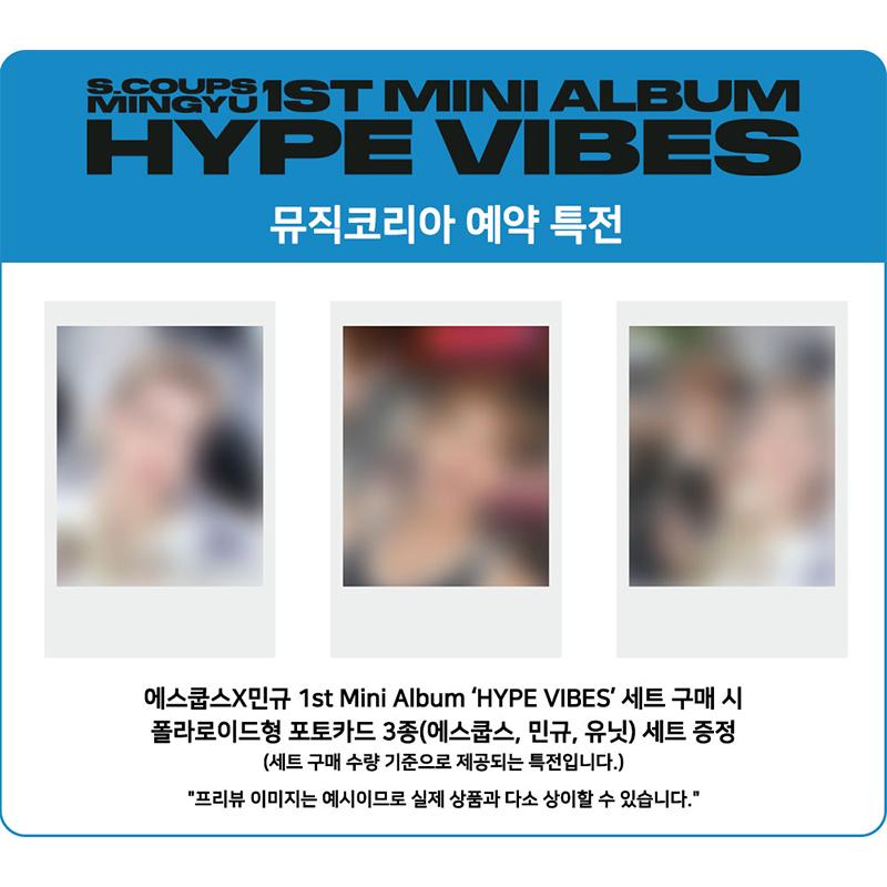 

[Предзаказ] S.COUPS X MINGYU(СЕМНАДЦАТЬ) - 1-Й МИНИ-АЛЬБОМ [HYPE VIBES] (+Онлайн-выгода) POB MUSICKOREA SET 2EA
