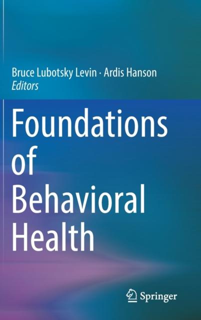 The Foundations of Behavioral Health Book