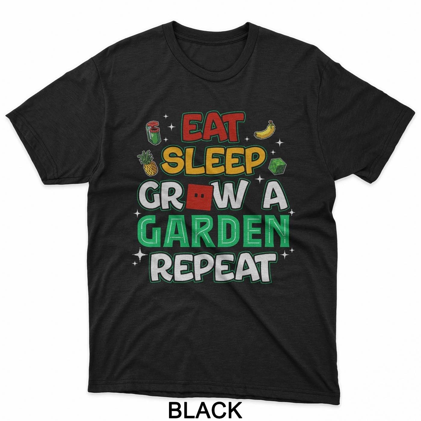 Funny Game Eat Sleep Grow A Garden Repeat Gamer Design T-Shirt S