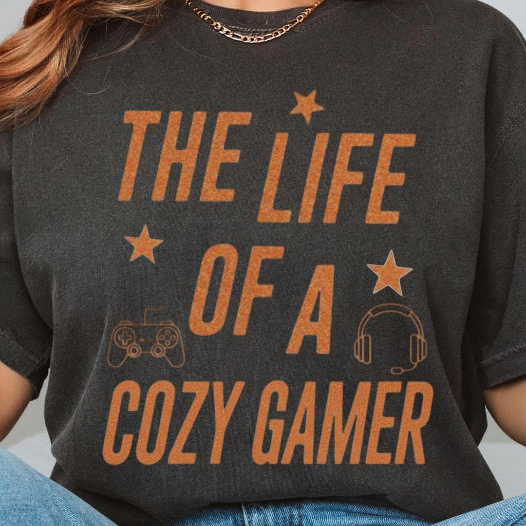The Life Of A Cozy Gamer T Shirt, Stardew Valley Gift, Cozy Gaming, Gamer Shirt, Video Game Shirt, Gen Z Millennial, Gamer Gift
