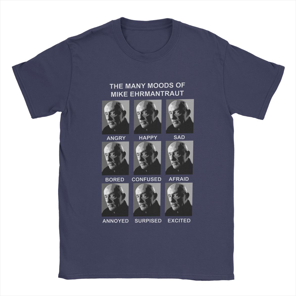 

Many Moods Of Mike Breaking Bad T-Shirts Men Novelty Cotton Tee Shirt Crewneck Short Sleeve T Shirt Gift Idea Clothing M