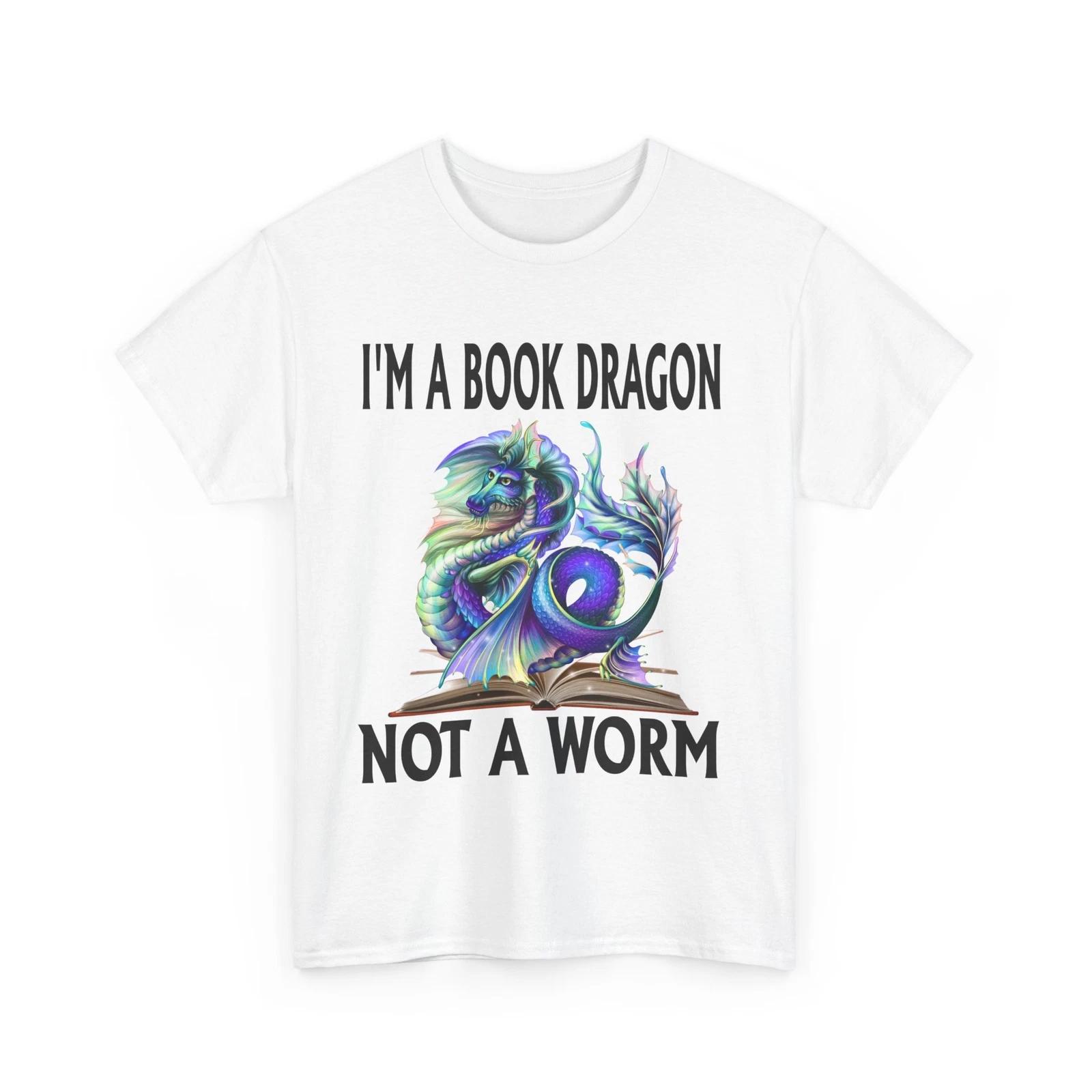 Dragon Shirt, I m A Book Dragon Not A Worm Dragon Reading Lovers T-shirt 4XL